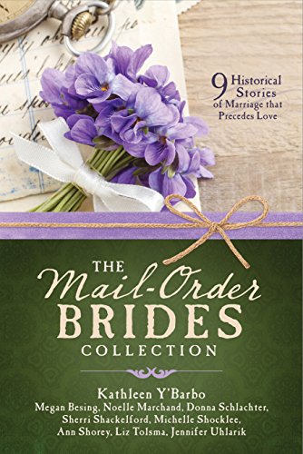 The Outlaws Inconvenient Bride Mail-order Bride Collection by Noelle Marchand Christian Fiction Romance Novella